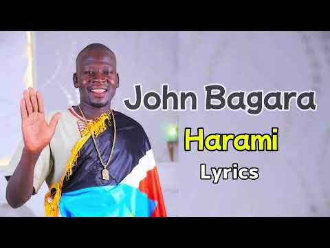 John Bagara - Harami (lyrics)
