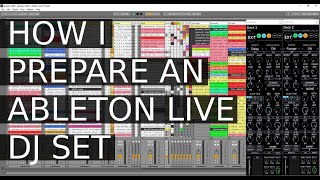 How I Prepare an Ableton Live DJ Set