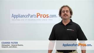 How to: GE Coarse Filter WD22X10029