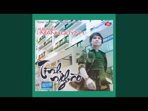 Thể hiện bởi Mạnh Quỳnh