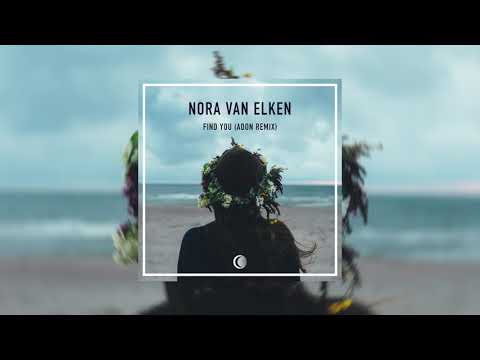 Nora Van Elken  - Find You (Adon Remix)