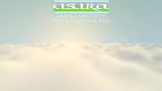 U.S.U.R.A. - Trance Emotions (DJ Quicksilver Mix)