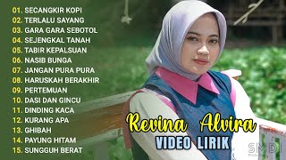 Download lagu 'REVINA ALVIRA - SECANGKIR KOPI' FULL ALBUM DANGDUT LAWAS GASENTRA PAJAMPANGAN | VERSI VIDEO LIRIK mp3
