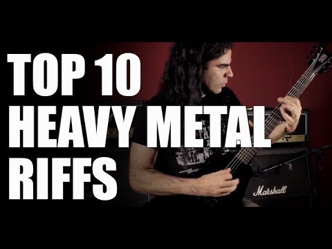 Top 10 Heavy Metal riffs