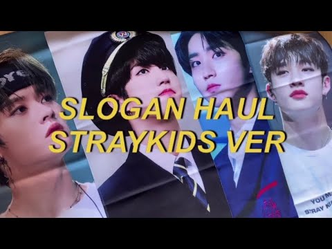 KPOP SLOGAN HAUL STRAYKIDS VER (BANG CHAN , LEE MINHO , HAN JISUNG) #STRAYKIDS #KPOP #SLOGAN