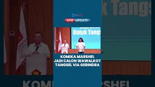 Marshel Widianto bakal Jadi Calon Wakil Wali Kota Tangsel, Gerindra: Sang Komika Siap Maju Pilkada
