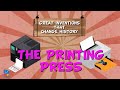 WHO INVENTED THE PRINTING PRESS Great Inventions That Changed History Educational Videos For Kids