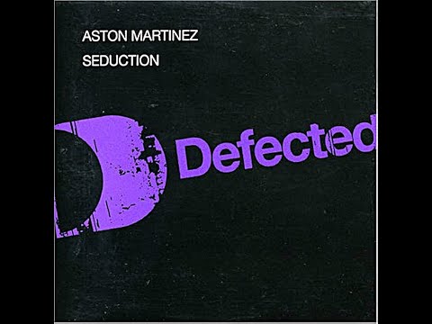 Aston Martinez - Seduction (Original Mix)