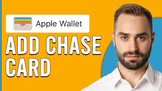 How To Add Chase Card To Apple Wallet (How To Link Chase To Apple Pay)