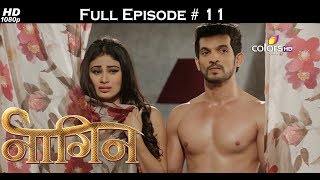 Naagin - Full Episode 11 - With English Subtitles