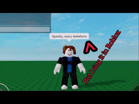 Spooky Scary Skeletons but I sing it in Roblox