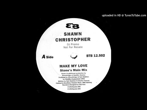 Shawn Christopher - Make My Love (Stone's Main Mix) *Oldskool House*