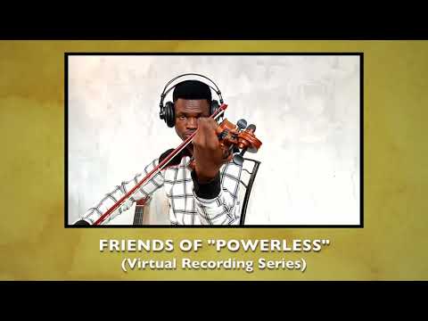 FRAGILE (STING) - Friends of "POWERLESS" virtual recording