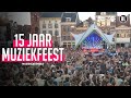 15 jaar Muziekfeest op het Plein | Muzieklegendes