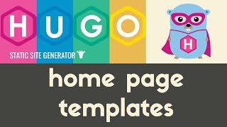 Home Page Templates | Hugo - Static Site Generator | Tutorial 14