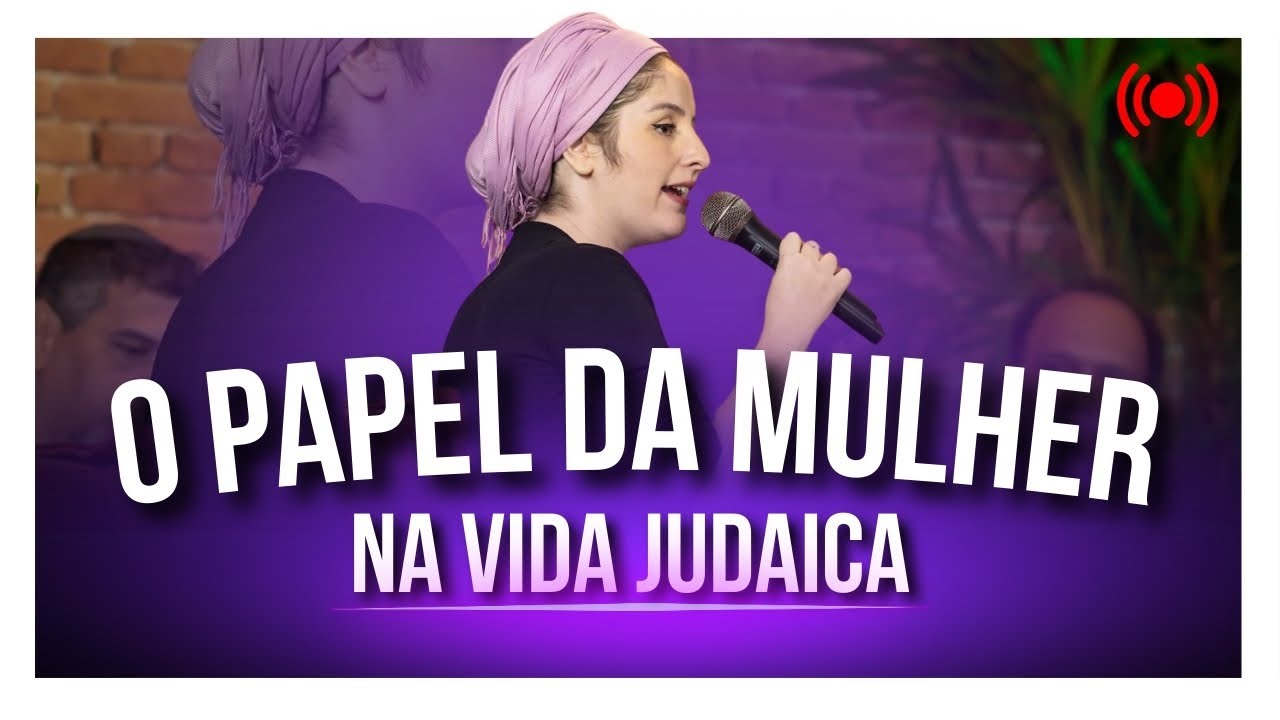O Papel da Mulher no Judaísmo | Família Israel