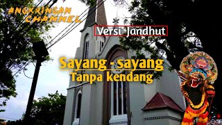 Download lagu Sayang sayang tanpa kendang cover mp3