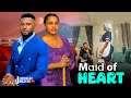 MAID OF HEART MAURICE SAM SARIAH MARTINS LATEST AFRICAN NIGERIA MOVIE 2024