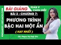 Toán lớp 9 Bài 2: Phương trình bậc hai một ẩn | Cánh diều