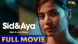 Sid And Aya (Not A Love Story) Full Movie HD  Anne