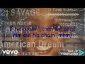 21 Savage - sneaky ( lyrics video)