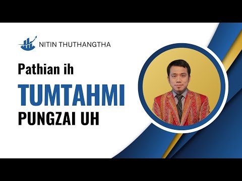 Pathian Ih Tumtahmi 5 Pawl - Ro Nei Cuan