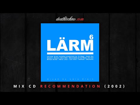 DT:Recommends | Lärm 6 - Lars Klein (2002) Mix CD