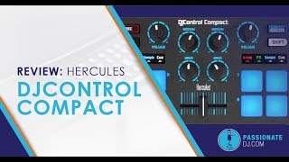 Video thumbnail for Hercules DJControl Compact Review: A Low Price Intro for New DJs by Passionate DJ