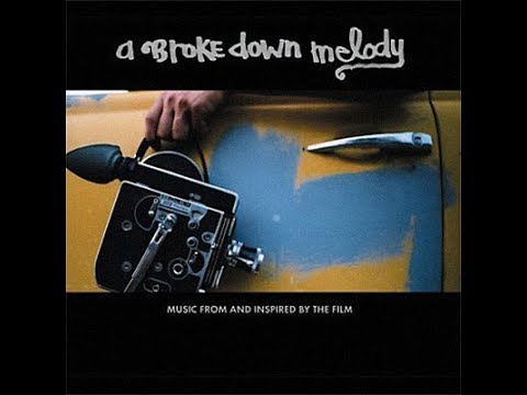 A Broke Down Melody video