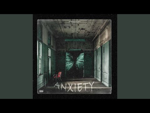 Anxiety
