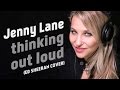 Thinking Out Loud - Ed Sheeran (Cover by Jenny ...