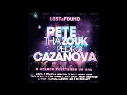ON THE RUN- PETE THA ZOUK & PEDRO CAZANOVA  LOST & FOUND.