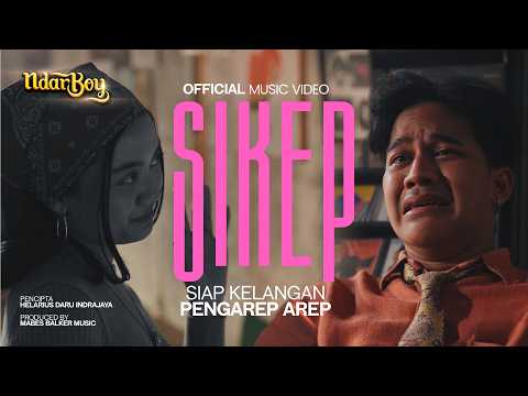 Ndarboy Genk - Sikep "Siap Kelangan Pengarep Arep" (Official Music Video )