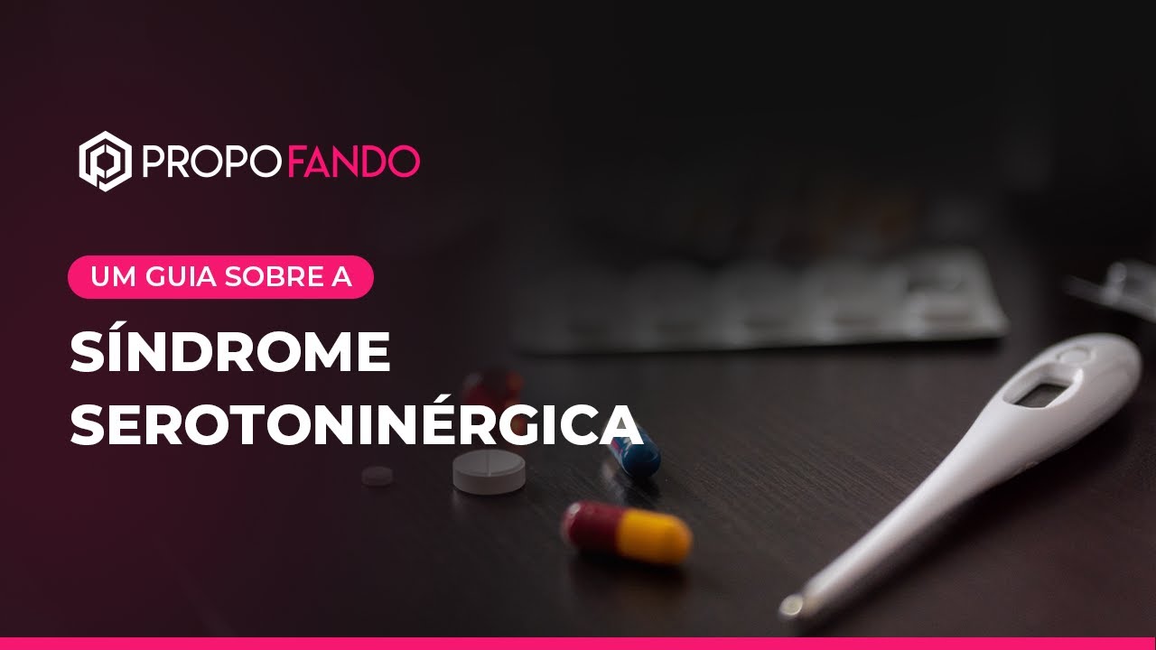 SÍNDROME SEROTONINÉRGICA | Síndromes Hipertérmicas