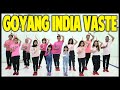 GOYANG VAASTE INDIA DANCE FULL TEAM CHOREOGRAPHY BY DIEGO TAKUPAZ SIUL TIK TOK DJ DESA