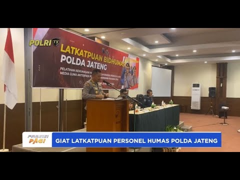 PERSONEL HUMAS POLDA JATENG IKUTI GIAT LATKATPUAN
