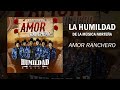 La Humildad De La Música Norteña Huapango Amor Ranchero 2022