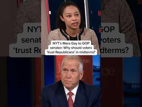 NYT’s Mara Gay to GOP senator: Why should voters ‘trust Republicans’ in midterms?