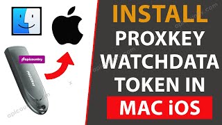 How to Install Watchdata Proxkey USB Token in Mac OS ⚙💽. Watchdata Proxkey setup for Apple Laptop.