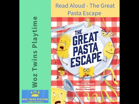 Read Aloud - The Great Pasta Escape