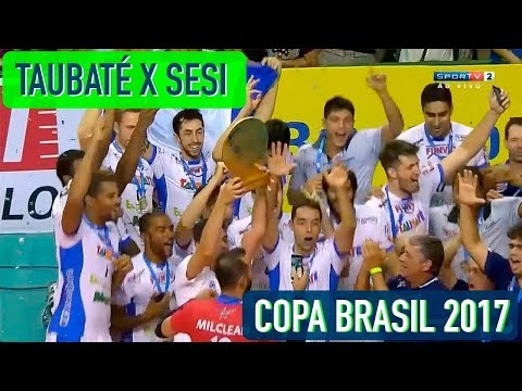Taubaté x Sesi - Final - Copa Brasil Masculina de Vôlei 2017