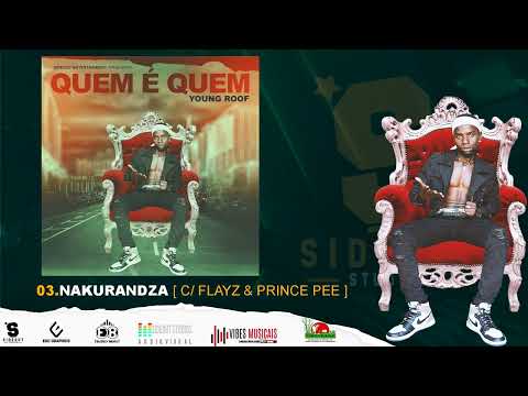 3. Young Roof - Nakuradza (ft. Flay & Prince Pee) Prod. Sideout Studios