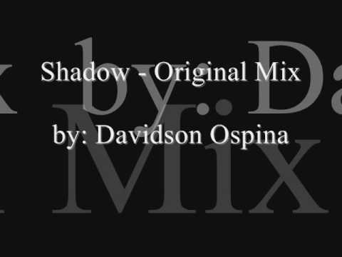 Shadow (Original Mix) - Davidson Ospina
