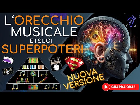 I superpoteri dell'Orecchio Musicale: le abilità dell'Ear Training