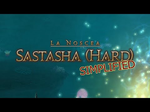 FFXIV Simplified - Sastasha (Hard)