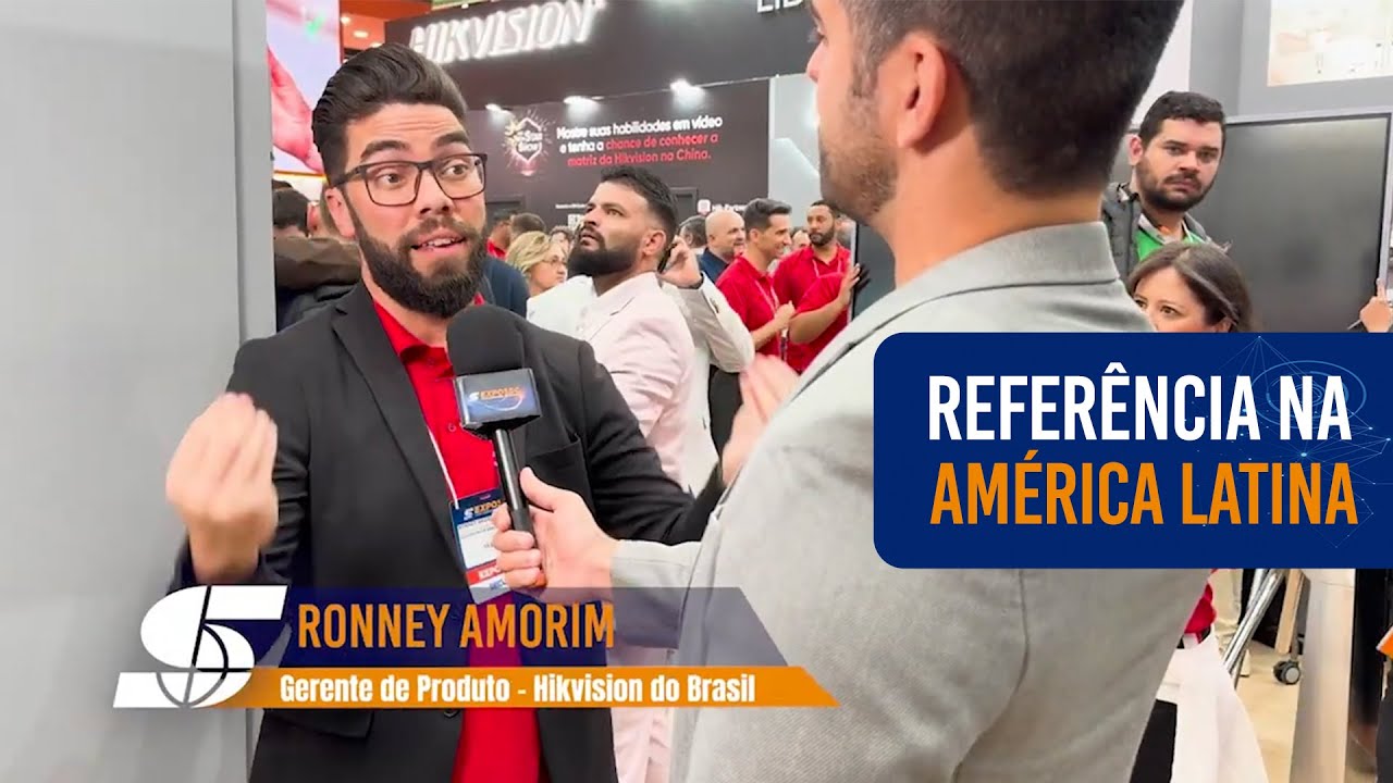 Hikvision - Referência na América Latina | Exposec 2024