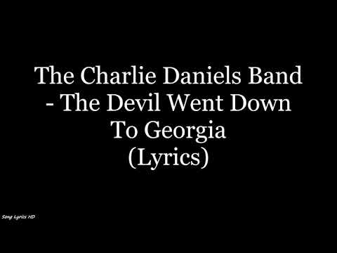 The Charlie Daniels Band - The Devil Went Down To Georgia (Lyrics HD)