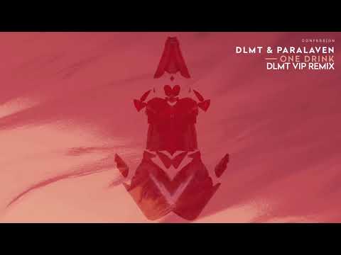 Video thumbnail for One Drink (DLMT VIP Remix)