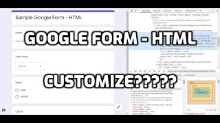 How To Customize Google Form Using HTML/CSS (2020)
