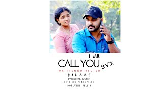 I Will Call You Back / malayalam short film 2021